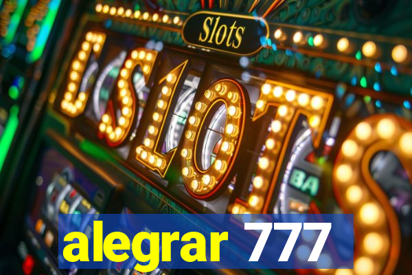 alegrar 777